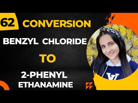 62) Convert Benzyl chloride to 2-phenylethanamine| Important Conversions Organic chemistry class12