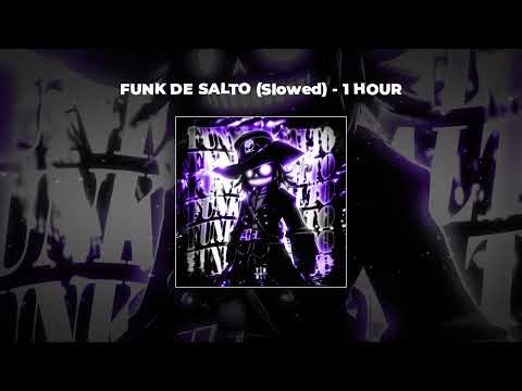 [1 HOUR PHONK] SCXRE - FUNK DE SALTO (Slowed)