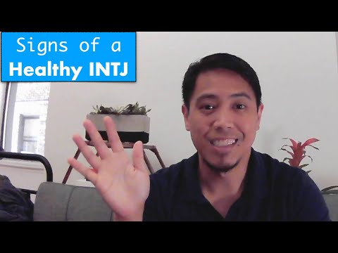 Signs of a Healthy INTJ