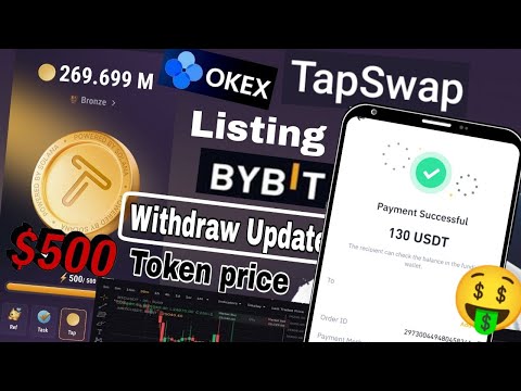 TapSwap Listing Bybit  Withdraw Update  Token price =? Tapswap Listing update