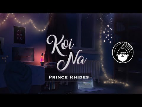 Koi Naa - Prince Rhides | Turban Trap