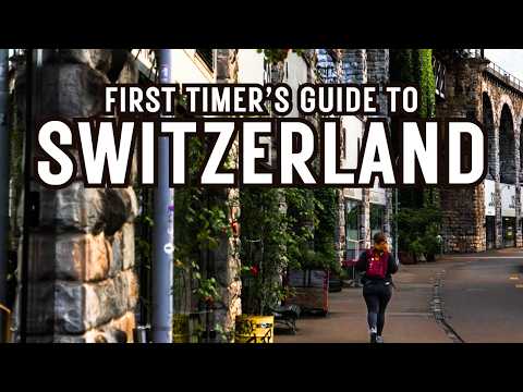 Watch This First! Switzerland Travel Guide