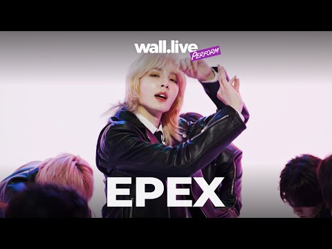 [4K] 이펙스 EPEX - 청춘에게 (Youth2Youth) + Breathe in Love | wall.live 월라이브 - PERFORM