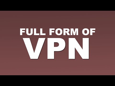 Full Form of VPN | What is VPN Full Form | VPN Abbreviation