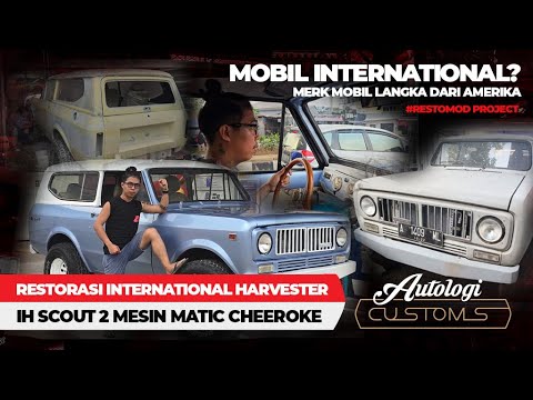 Restorasi International Harvester SCOUT II Mobil SUV Langka Mesin Matic Cheeroke