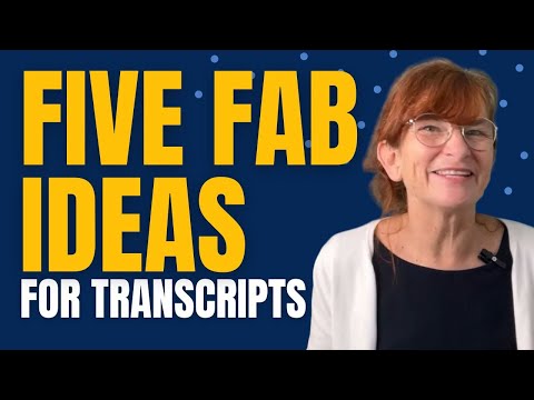 Ideas to Get More Out of Listening Transcripts