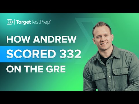 HOW ANDREW SCORED 332 ON THE GRE with  @TargetTestPrep   🏆