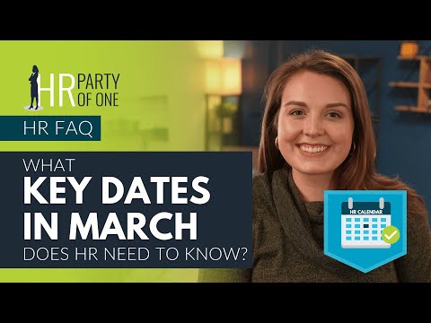 What Key Dates in March Does HR Need to Know?