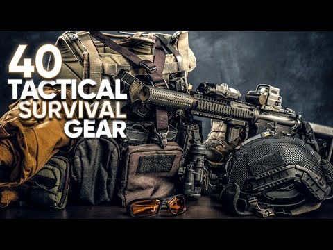 40 Incredible Tactical Survival Gear & Gadgets You Should Check Out