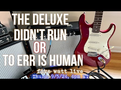 The Deluxe Didn't Run or To Err is Human