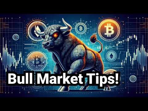 Crypto Bull Market 2024 Tips - How to better prepare!