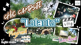 Lalanta Camping & Cafe | Chic Camp in Summer | Thailand Camp | EP.7 | English Travel | CampChaChaCha