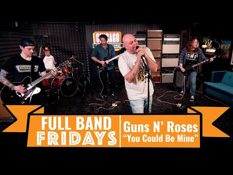 "You Could Be Mine" Guns N' Roses | CME Full Band Fridays