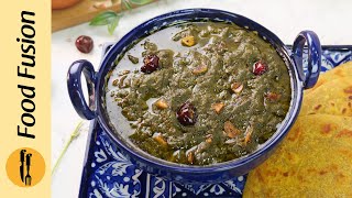 Makhani Sarson ka Saag Recipe by Food Fusion