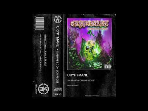 CRYPTMANE - DUERMES CON LOS PECES