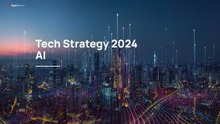 Tech Strategy AI 2024