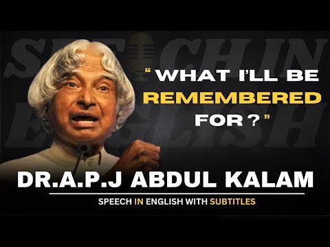 Dr. A.P.J Abdul Kalam: Enlightening Speech to Young Minds🌟(English Subtitles)|Speeches In English