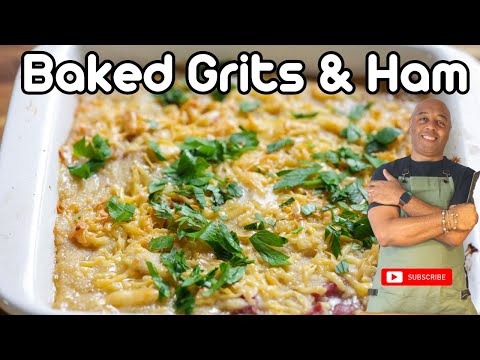 Make The Best Baked Grits Recipe Ever