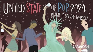 United State of Pop 2024 (Blame It on the Whiskey) - DJ Earworm