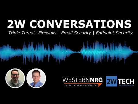 Triple Threat: Firewalls, Email, and Endpoint Security