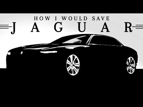 How I Would Save Jaguar | Addressing Their Ridiculous Rebrand & Thoughts on the Type 00 Concept