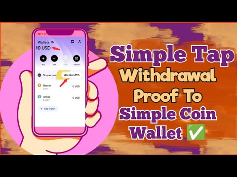 Simple Tap withdrawal to Simple Coin Wallet | withdraw 10% of your total balance daily