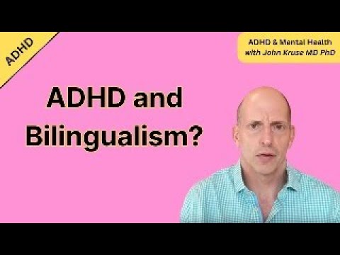 How Does Bilingualism Impact ADHD?