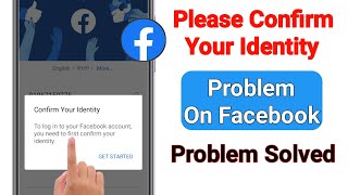 Confirm Your Identity Facebook Problem Solve | Facebook Confirm Your Identity Problem