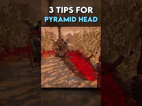 3 Tips for PYRAMID HEAD