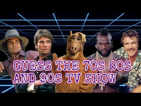 GUESS THE 40 TV SHOWS - 70S 80S 90S