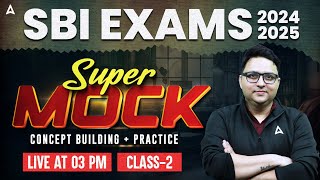 SBI Clerk 2024-25 | SBI Clerk English Super Mocks |Concept Building + Practice | Anubhav Sir English