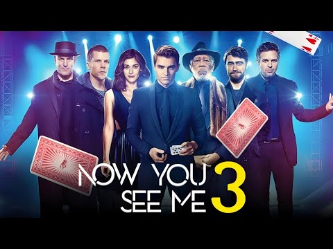 Now You See Me 3 2024 || Jesse Eisenberg, Mark Ruffalo, Woody Harrelson || Full Movie Facts & Review