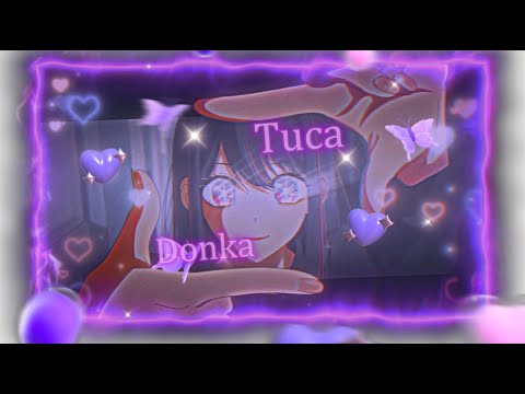 「Tuca Donka 💗💫」Aqua, Ruby and Ai Hoshino  [Oshi No Ko] (EDIT/AMV)