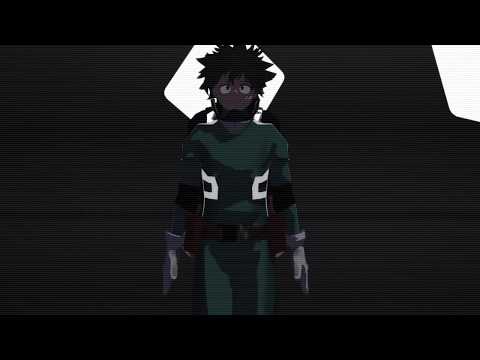 【MMD】ECHO/僕のヒーローアカデミア/緑谷・死柄・轟でECHO