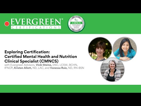 Exploring Certification: Mental Health and Nutrition Clinical Specialist