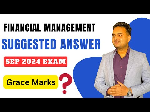 Financial Management Suggested Answer for September 2024 exam| Ca Prakash Patel