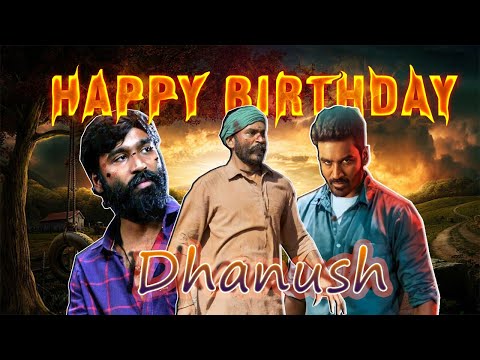 Dhanush Mashup l Dhanush Birthday Mashup l Dhanush l Tamil l