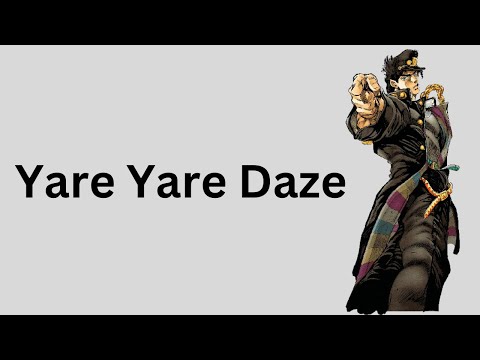 How to pronounce Yare Yare Daze