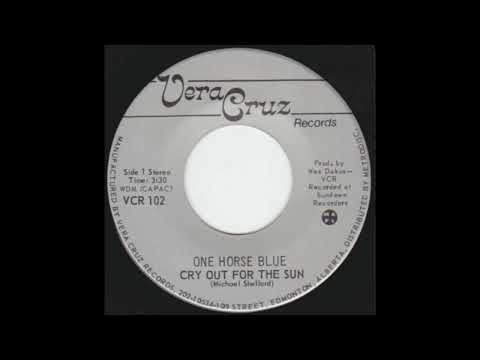 One Horse Blue - Cry Out For The Sun (1978)