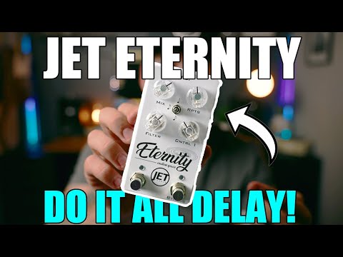 JET ETERNITY DELAY | A Delay That Can DO IT ALL!