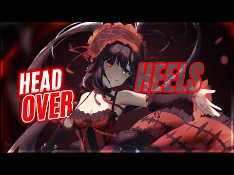 Nightcore - Head Over Heels - (Lyrics)