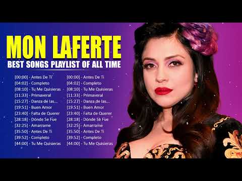 Mon Laferte Latin Songs Ever ~ The Very Best Songs Playlist Of All Time