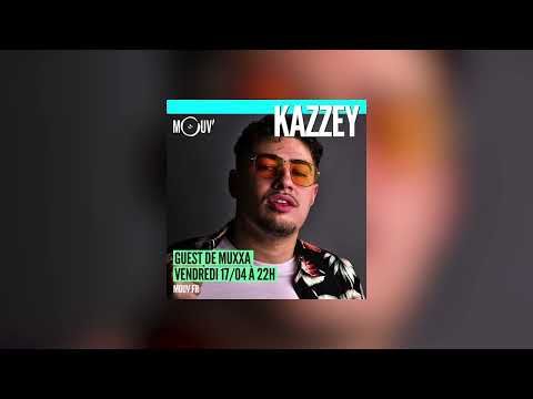 Mouv Radio - Kazzey Guest Mix ( 17-04-2020 )