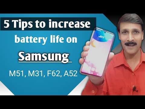 5 tips to improve battery life on samsung M51, F62, A31, M31 and all samsung phones