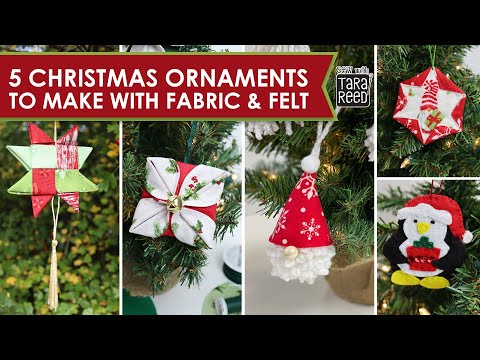 Christmas DIY Decorations - 5 Christmas Ornaments to make with fabric and felt