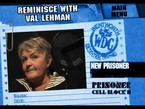 Reminisce With Val Lehman - New Prisoner