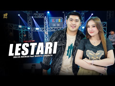 DELVA IRAWAN Feat. SHINTA ARSINTA - LESTARI | Feat. OM SERA (Official Music Video)