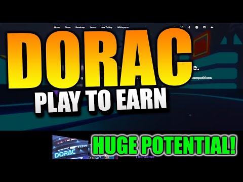 DORAC - A Metaverse Space Play-To-Earn Game! HUGE POTENTIAL!