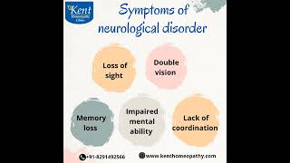 Neurological disorders#neurologicaldisorders#8291492566#drkukrejakalani#mumbai#kenthomeopathyclinic