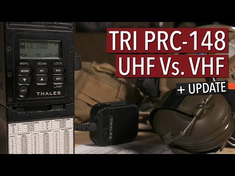 TRI PRC-148 UHF Vs. VHF + Update & Why I Use Frequency Tables